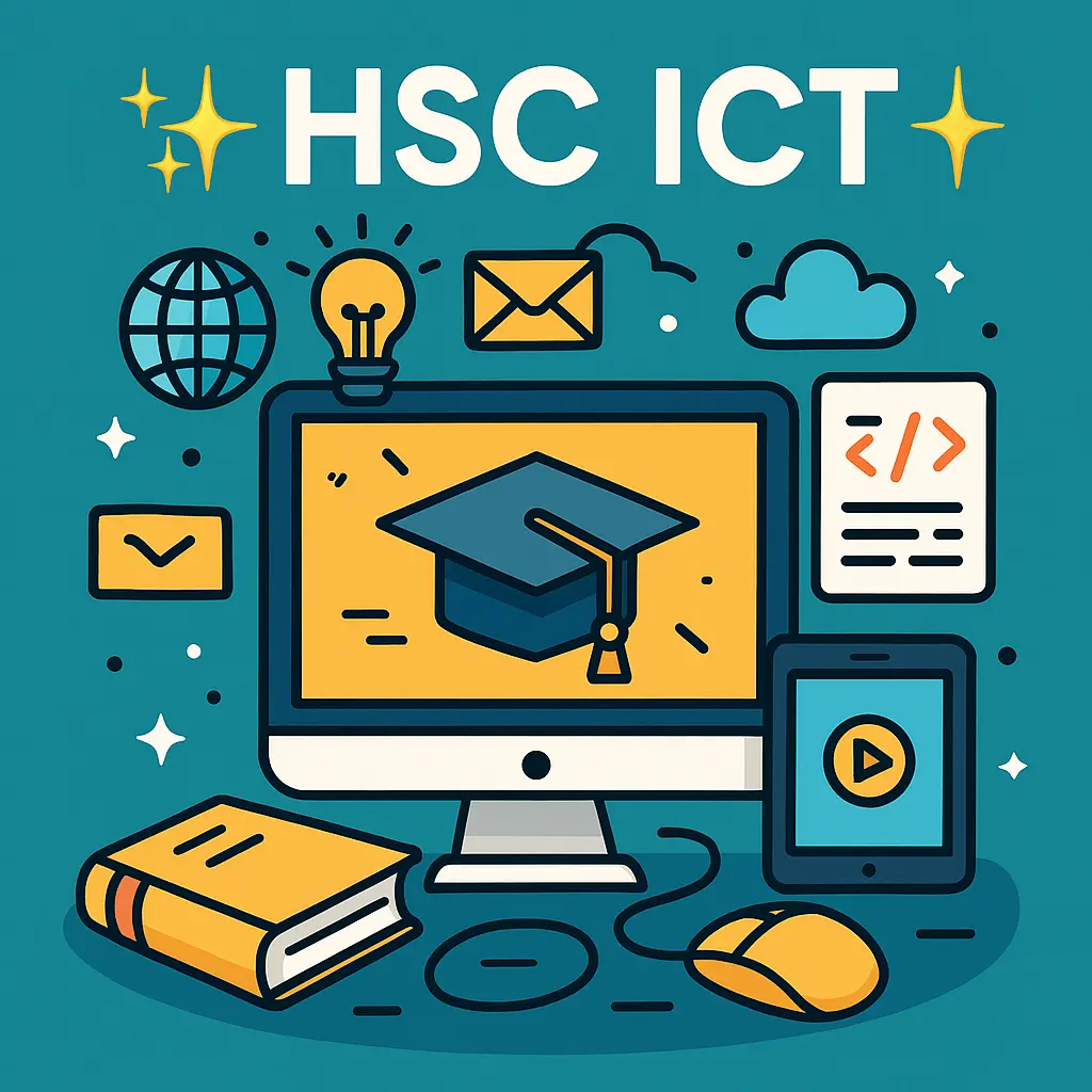 💻 HSC ICT